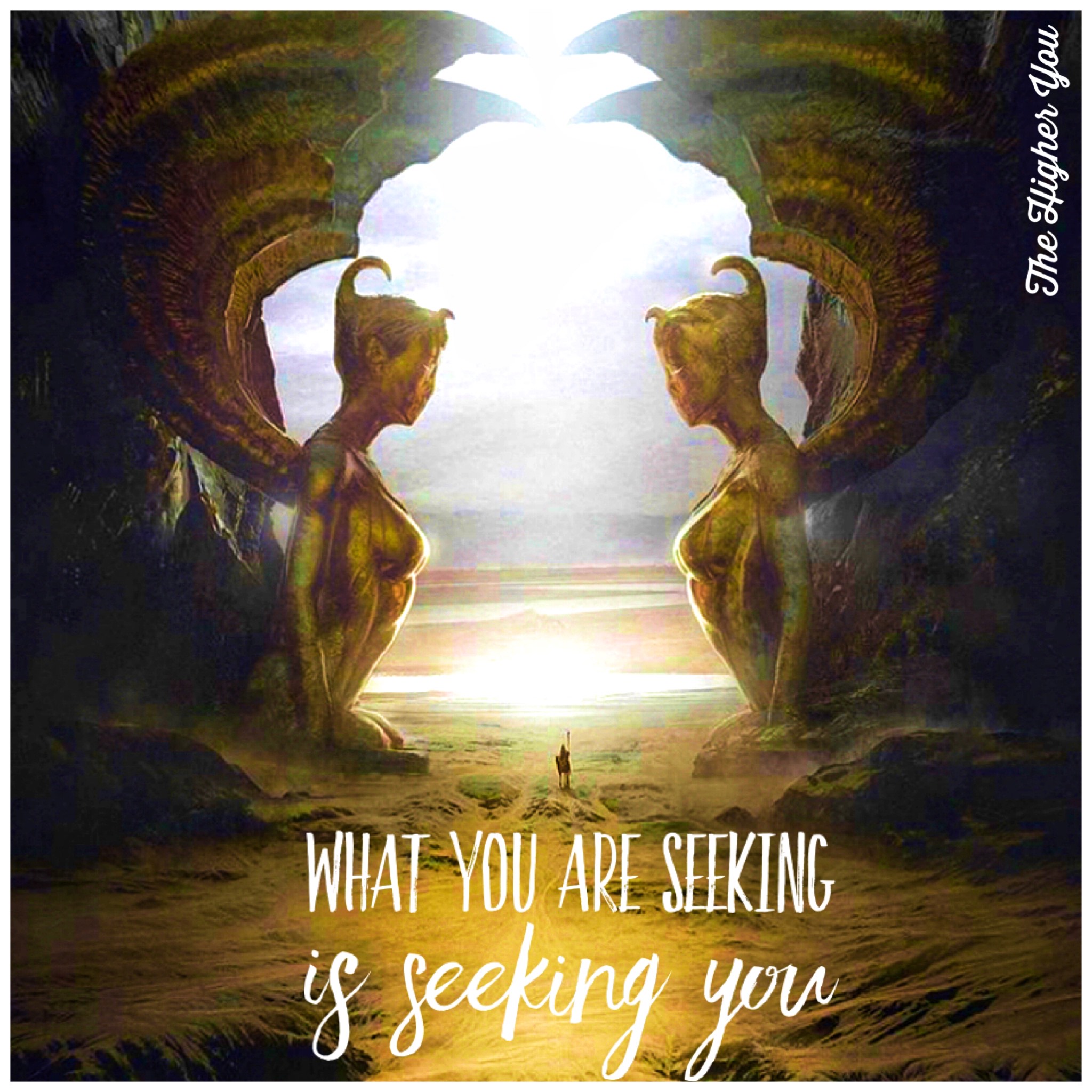 What You are Seeking is Seeking YOU